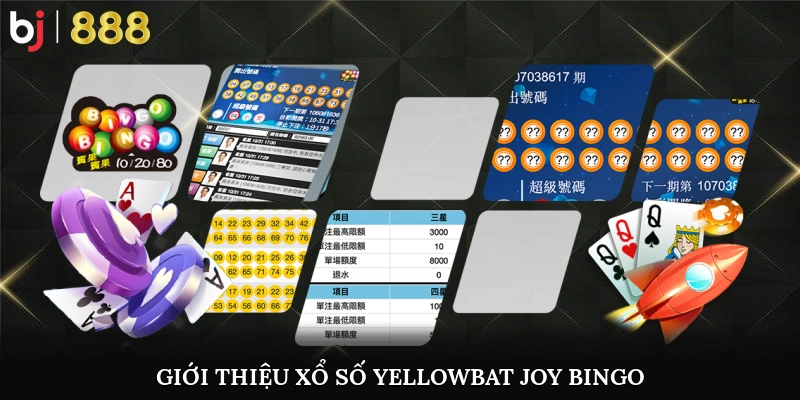 Trải Nghiệm Xổ Số Yellowbat Joy Bingo Uy Tín Tại Nền Tảng BJ888 Giao diện trò chơi xổ số trực tuyến được đánh giá cao