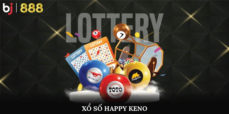 Xổ số Happy Keno